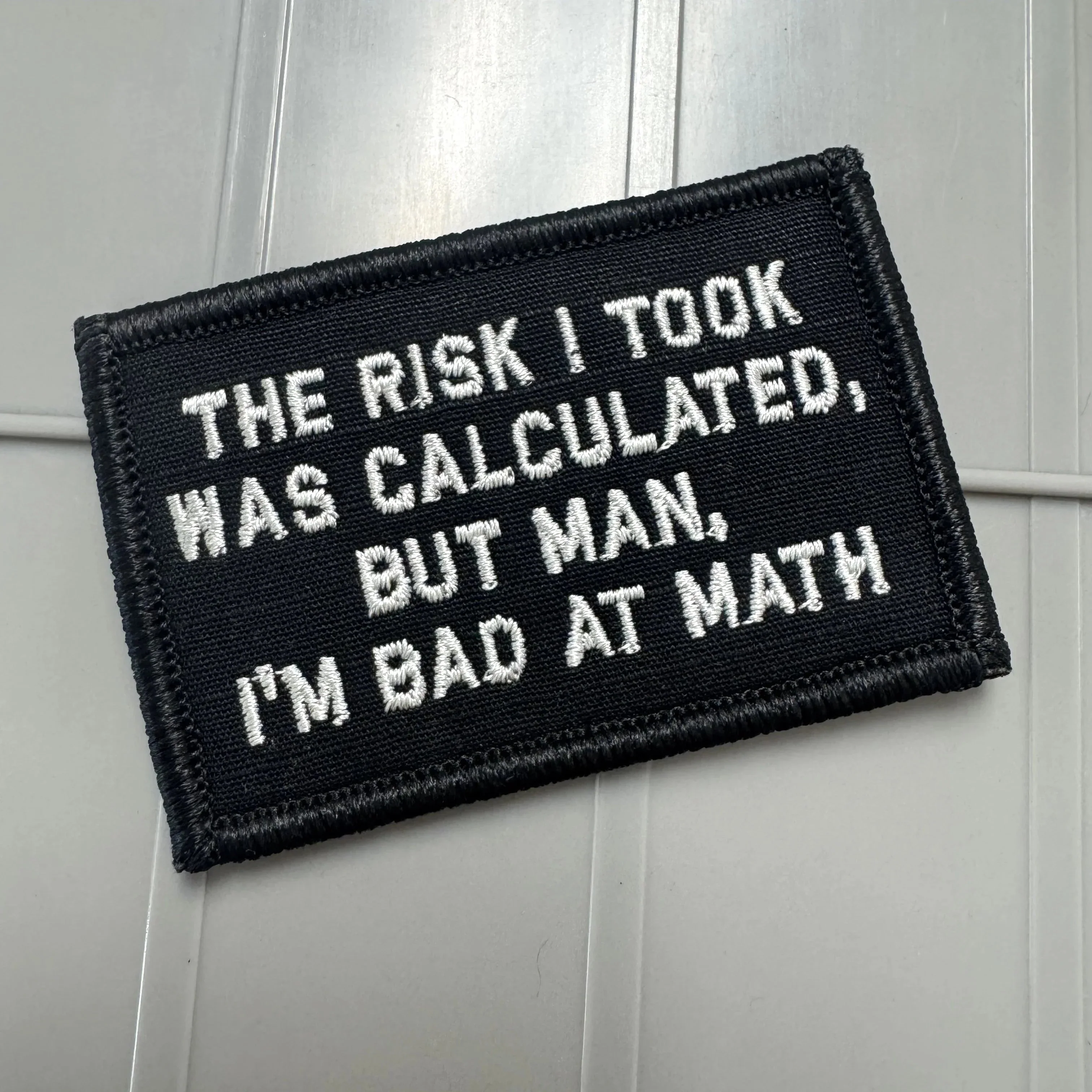 As Seen on Socials - The Risk I Took Was Calculated, But Man, I'm Bad At Math - 2x3 - Multiple Variants - Image 4