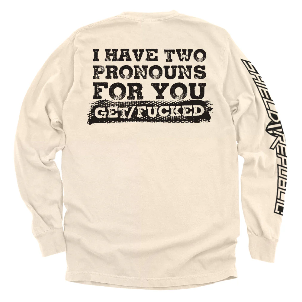 I Have Two Pronouns For You Get/Fucked - Image 12