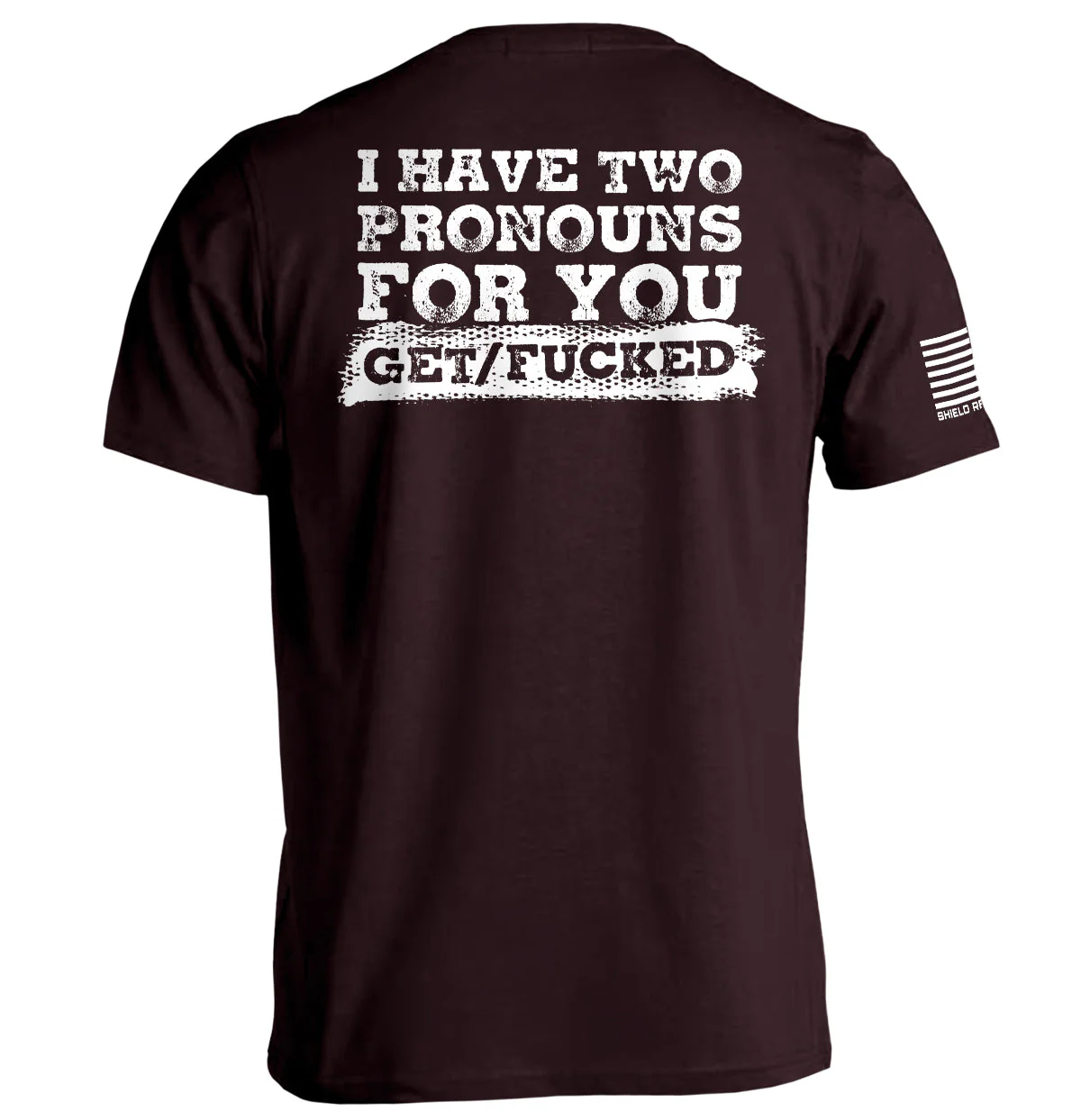 I Have Two Pronouns For You Get/Fucked - Image 3