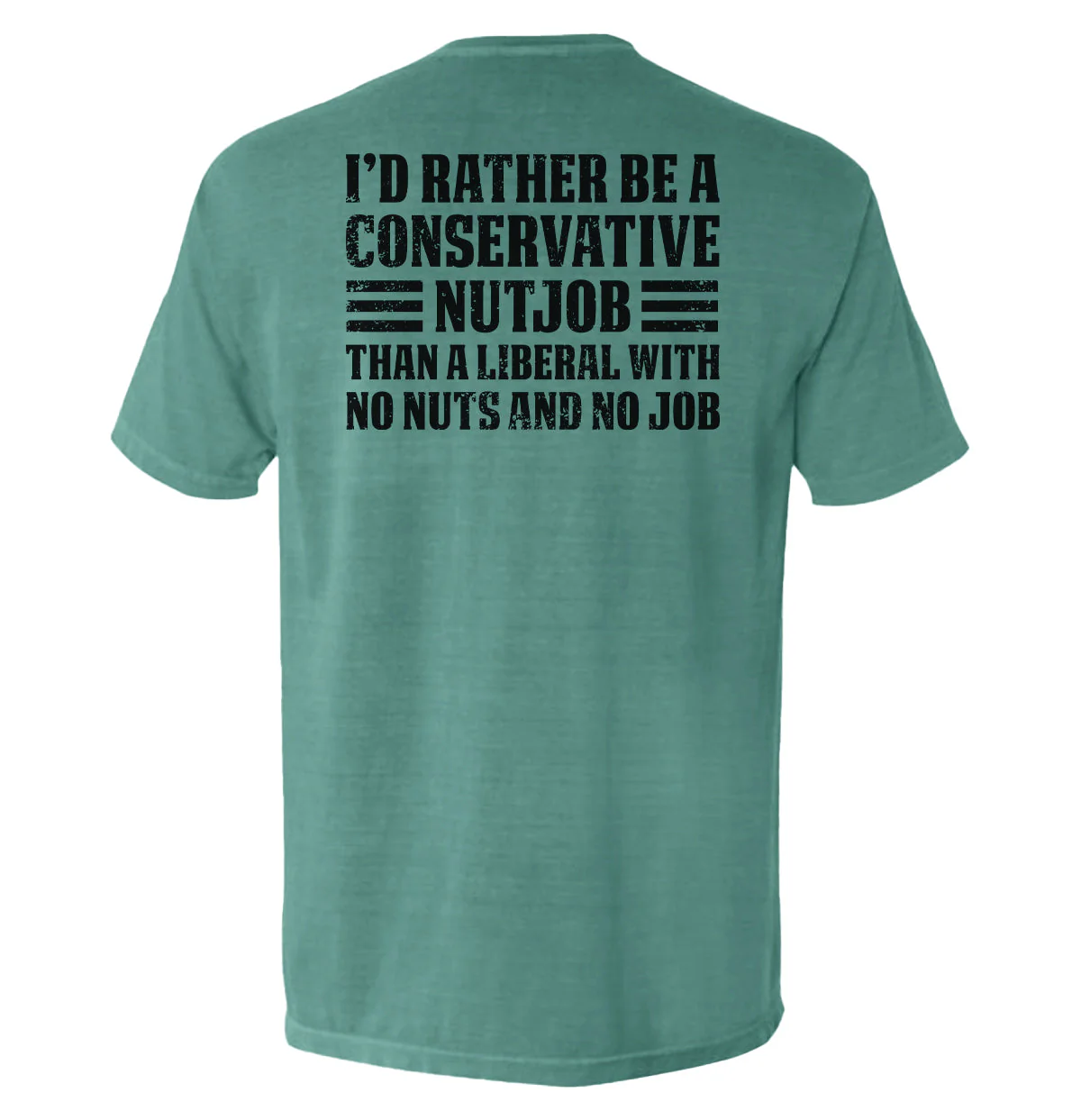 I'd Rather Be A Conservative Nutjob - Image 6