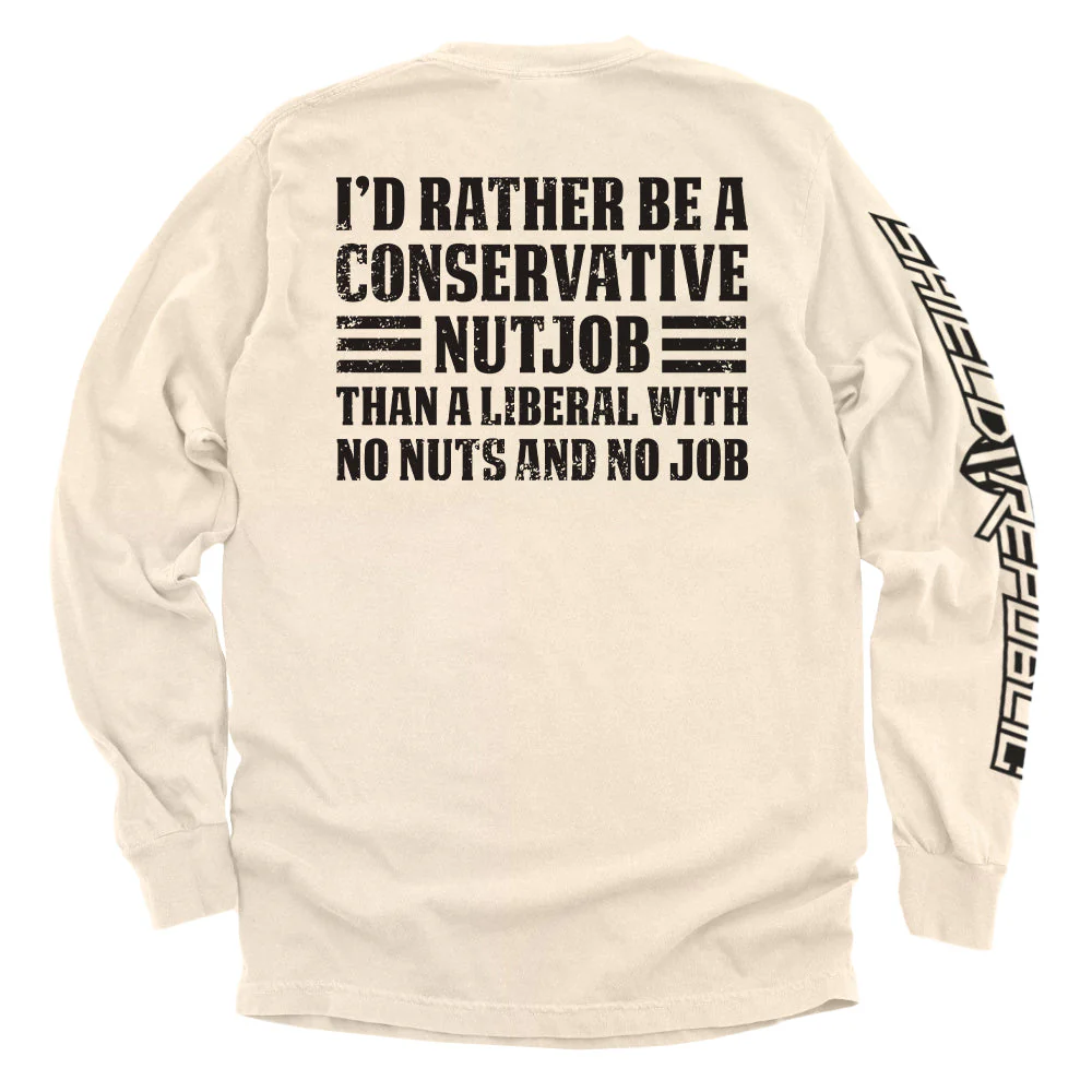I'd Rather Be A Conservative Nutjob - Image 7