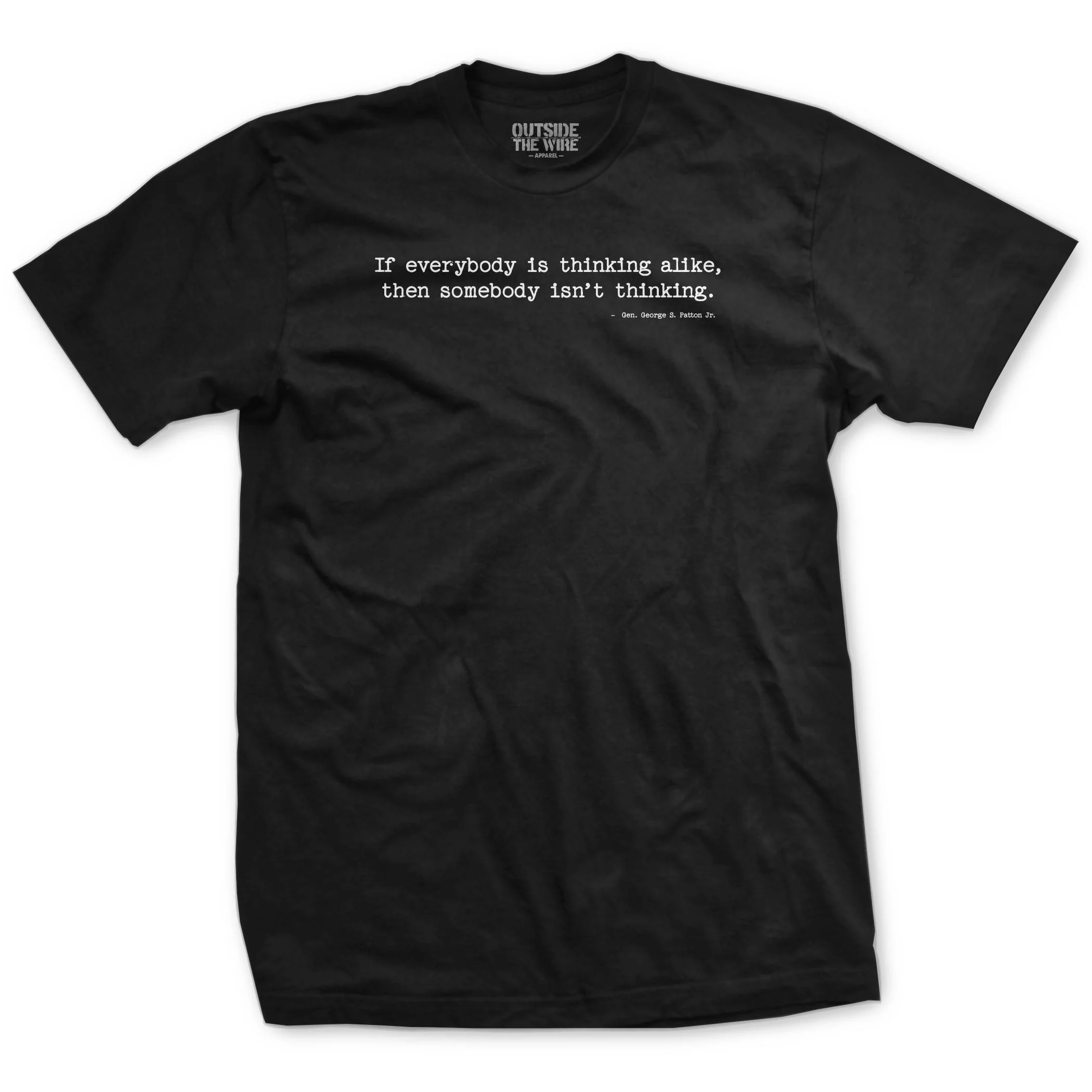 If Everyone is Thinking Alike Patton Quote T-Shirt - Image 3
