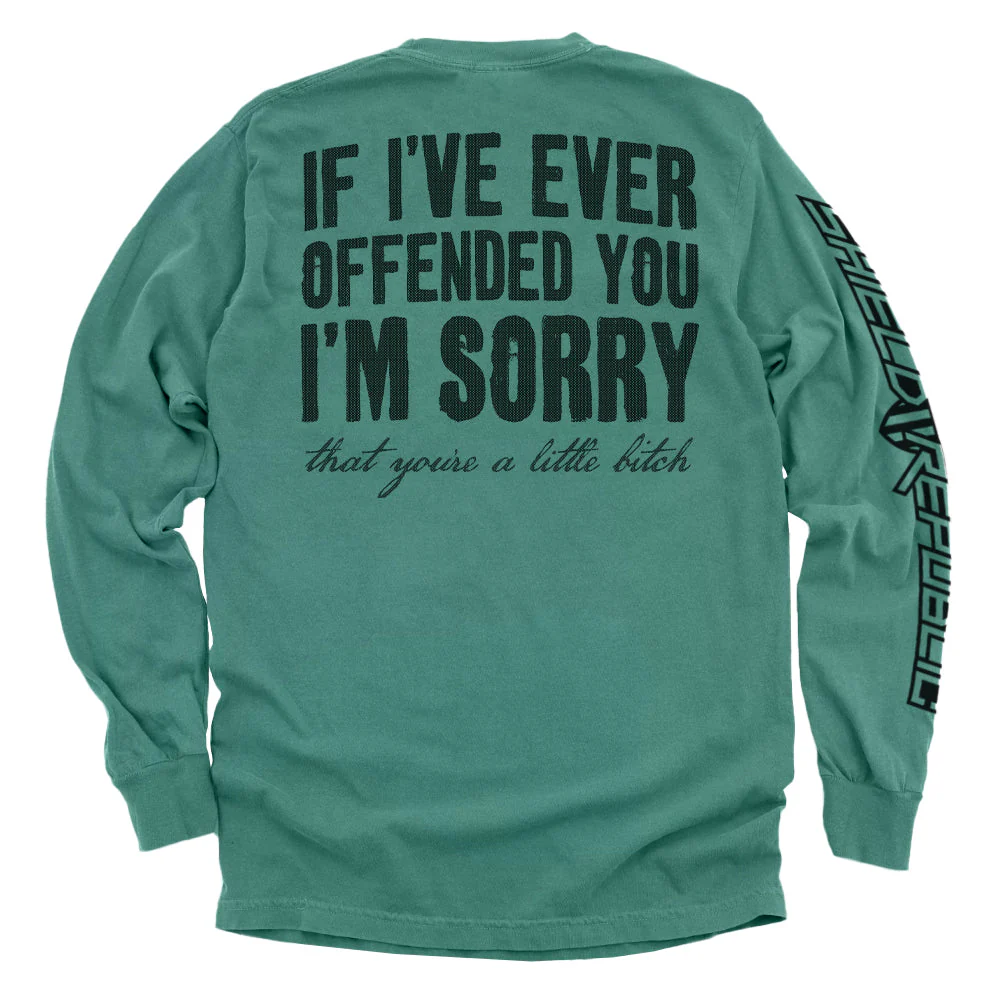 If I've Ever Offended You I'm Sorry - Image 7