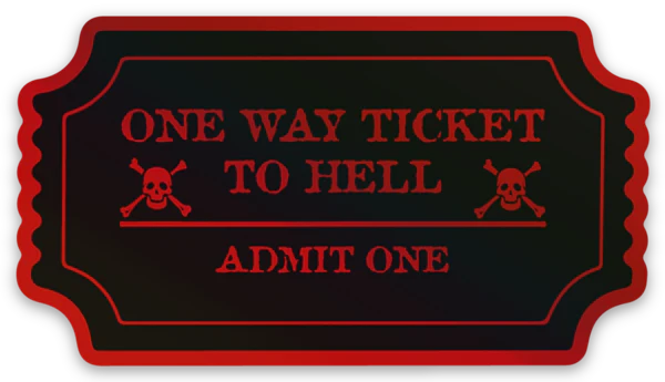 Ticket to Hell Slap - Image 4
