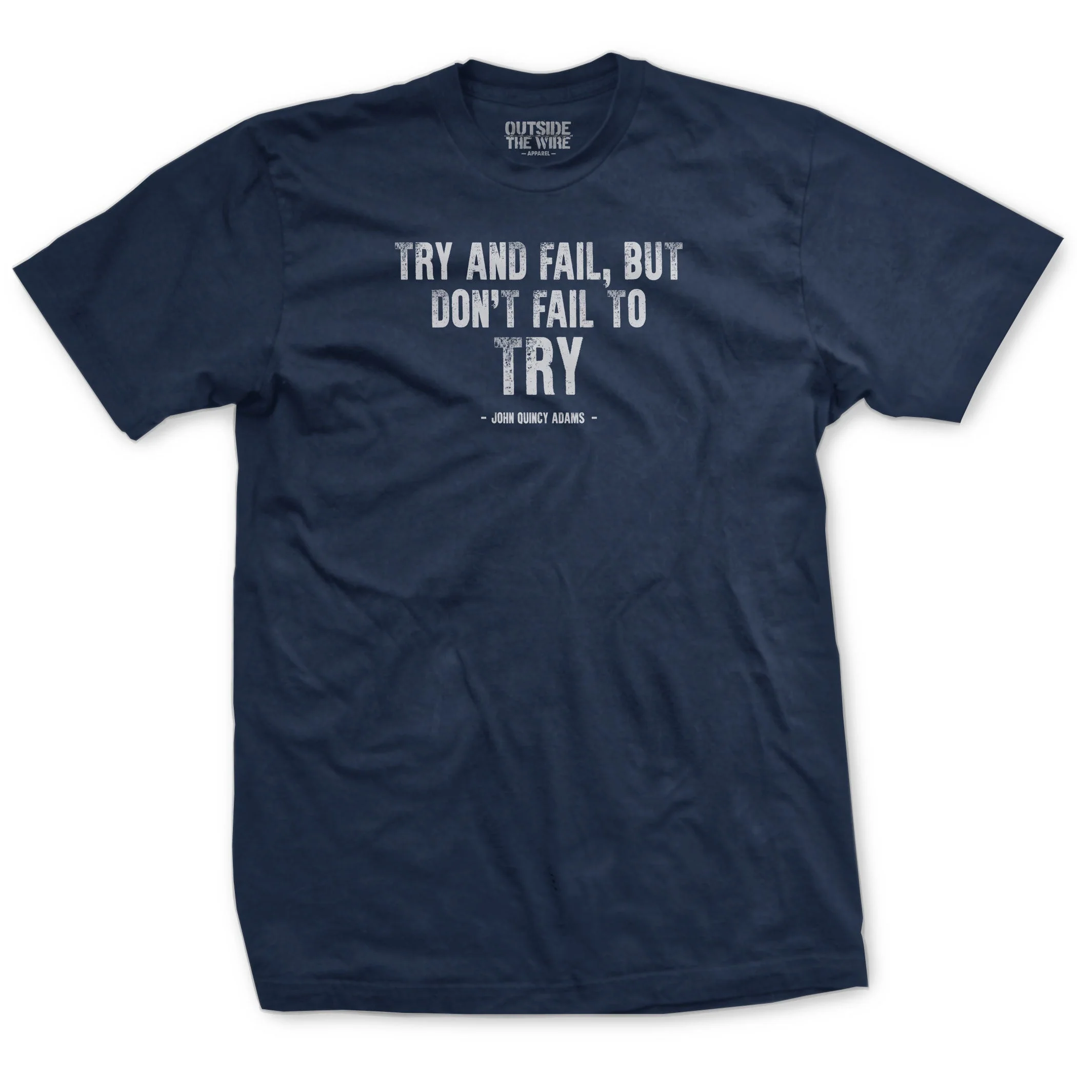 Try and Fail Quote T-Shirt - Image 2